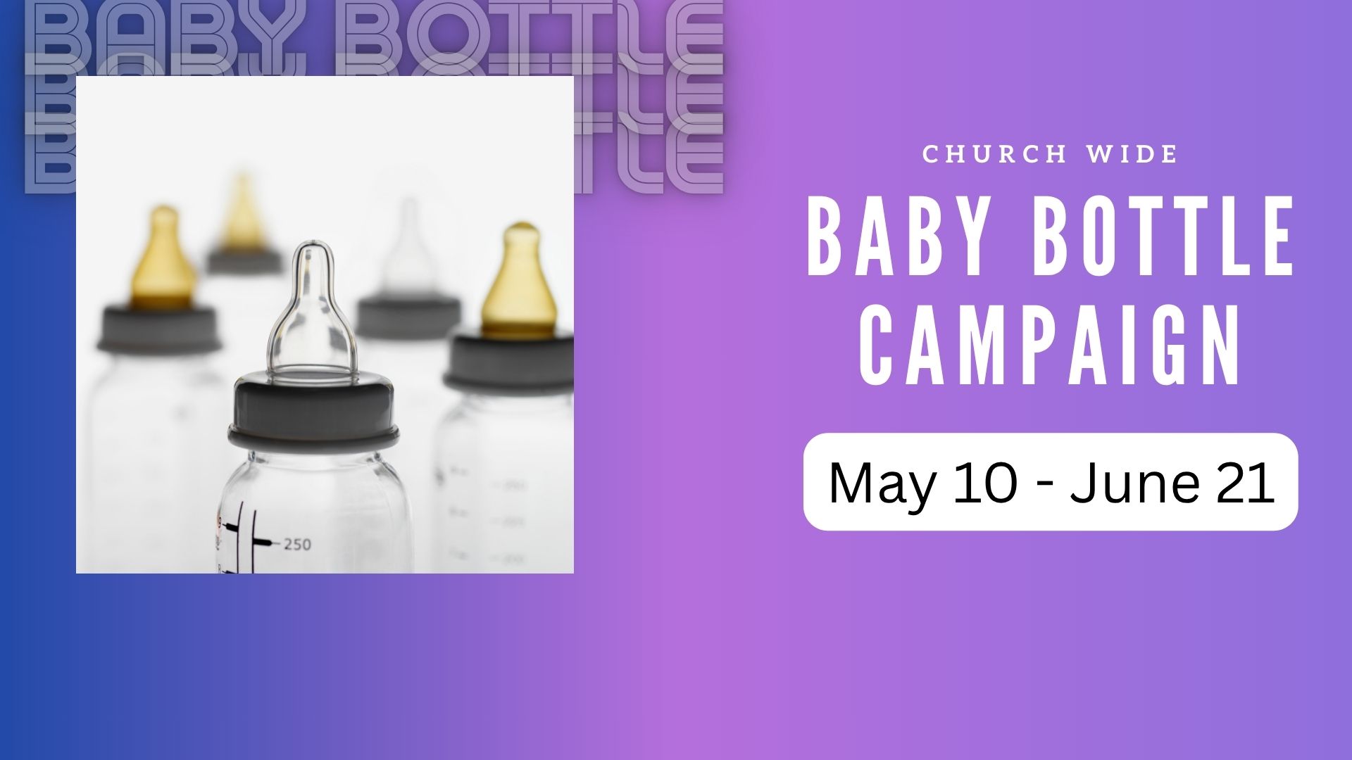 Baby Bottle Campaign